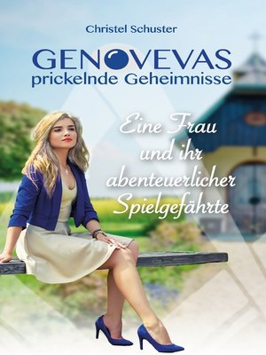 cover image of Genovevas prickelnde Geheimnisse
